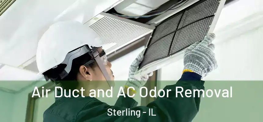  Air Duct and AC Odor Removal Sterling - IL