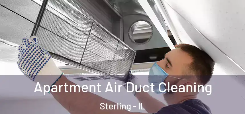  Apartment Air Duct Cleaning Sterling - IL